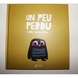 Livre 'Un peu perdu' Chris Haughton