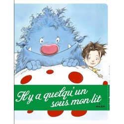 Livre "Il y a quelqu'un sous mon lit"